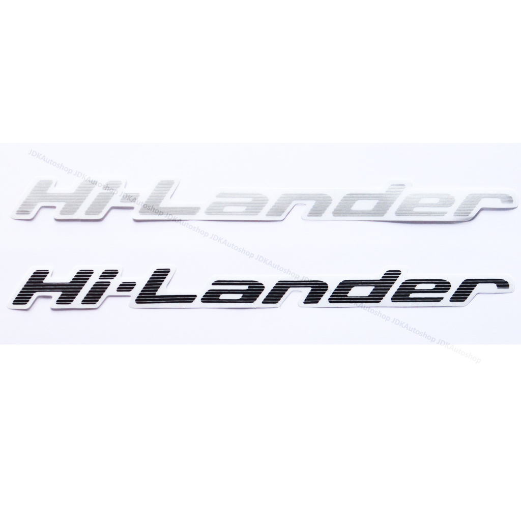 สติ๊กเกอร์ ไวนิล กันน้ำ sticker Hi-Lander ติดฝากระบะท้าย รถกระบะ สำหรับ อีซูซุ ดีแม็ก All new Isuzu 