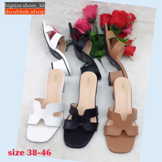 size 38-46… หน้าสวม H  ส้น 1 นิ้ว  (จัดส่ง 3-5 วัน)