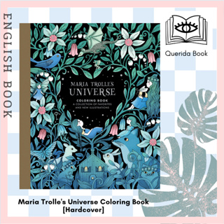 (NEW) [Querida] สมุดระบายสี Maria Trolles Universe Coloring Book [Hardcover] by Maria Trolle หนังสือระบายสี