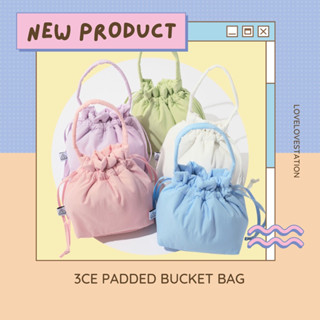 [ของแท้/พร้อมส่ง]🫶🏻 3CE PADDED BUCKET BAG