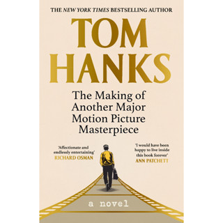 หนังสือภาษาอังกฤษ The Making of Another Major Motion Picture Masterpiece Tom Hanks