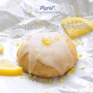 คุกกี้ คุกกี้นิ่ม ซอฟต์คุกกี้ เกรซเลม่อนไวท์ช็อกโกแลตชิพ คุกกี้เลมอน soft cookie flow homemade