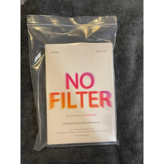 No Filter by Sarah Frier