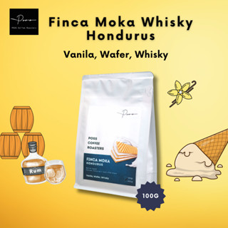 Poss Coffee Roasters - เมล็ดกาแฟ คั่วอ่อน Hondurus Finca Moka Whisky 100g