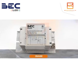 BEC บัลลาสต์ 250W 400W สำหรับหลอดเมทัลฮาไลด์ รุ่น BEV250 BEV400 สำหรับหลอดโซเดียม รุ่น CNA250 CNA400