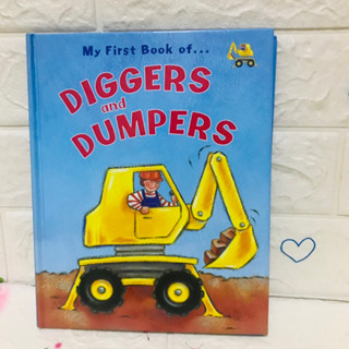 My First book of DIGGERS and DUMPERS ปกแข็งมือสอง -cb3