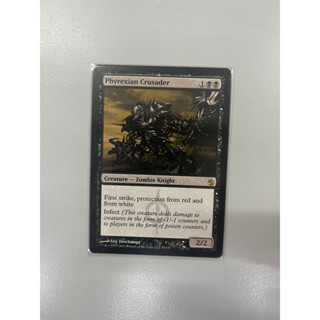 การ์ด MTG Phyrexian Crusader black Magic the Gathering EDH รุ่น MBS สภาพ Nm