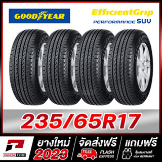 GOODYEAR 235/65R17 ยางรถยนต์ขอบ17 รุ่น EFFICIENTGRIP PERFORMANCE SUV x 4 เส้น (ยางใหม่ผลิตปี 2023)