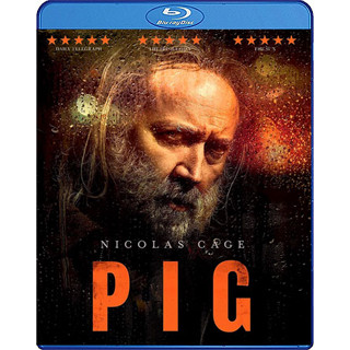 Bluray หนังใหม่ เสียงไทยมาสเตอร์ หนังบลูเรย์ Pig หมูข้าหาย กับความหมายของชีวิต