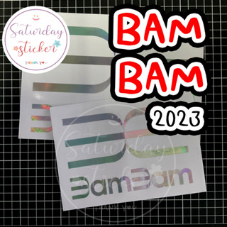 สติ๊กเกอร์ไดคัท #BAMBAM 2023 สำหรับติดตกแต่ง