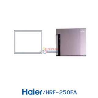 ขอบยางตู้เย็น Haier รุ่น HRF-250FA ของแท้