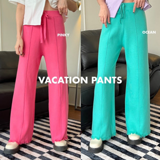 VACATION PANTS  (450 from 690)