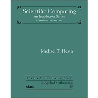 Scientific Computing: An introductory Survey, Revised Second Edition (Paperback) ISBN:9781611975574