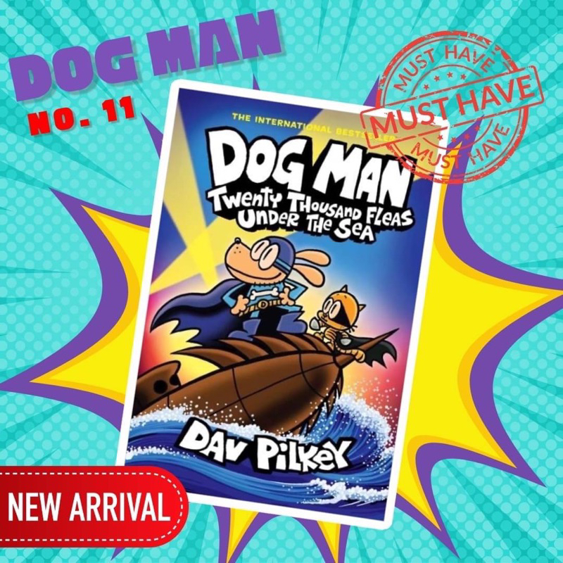 Dog Man No.11 Twenty thousand fleas under the sea หนังสือการ์ตูน Dog Man ลำดับที่ 11