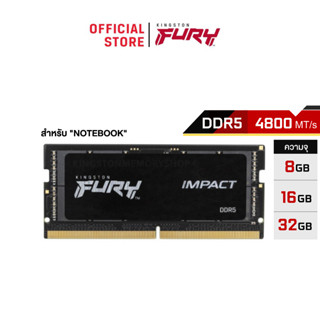 [โปร 9.9] Kingston Fury Impact DDR5 4800MT/s 8GB I 16GB แรมโน็ตบุ๊ค (KF548S38IB) - หน่วยความจำ (แรมพีซี)