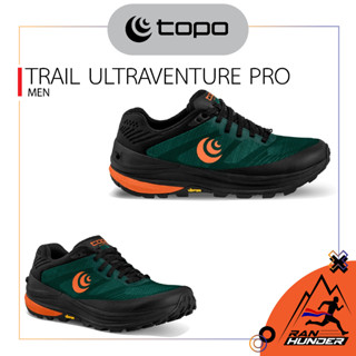 TOPO ATHLETIC - TRAIL ULTRAVENTURE PRO [MEN]  วิ่งเทรลผู้ชาย รองเท้าวิ่งผู้ชาย รองเท้ากีฬาชาย