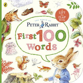 First 100 Words A Lift the Flap Book - The World of Peter Rabbit