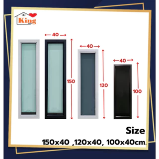 หน้าต่าง ช่องแสง[บานตาย] 150x40, 120x40, 100x40cm. [ถูกสวยดีมีคุณภาพ][คิ้วเท4ด้าน][วงกบขอบใหญ่][สินค้าคุณภาพราคาถูก]