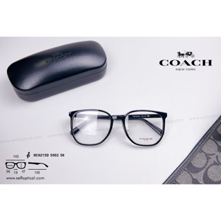 กรอบแว่น COACH HC6215D 5002 Size 56 ลิขสิทธิแท้ 💯% พร้อมใบรับประกัน 2 ปี โดย SELF Optical