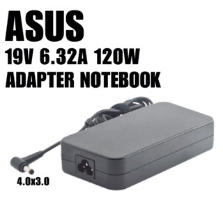 ASUS 19V 6.32A 120W หัวเข็มขนาด 4.5 * 3.0 MM Adapter อะแดปเตอร์  ASUS ASUS A570Z F570Z K570Z R570Z