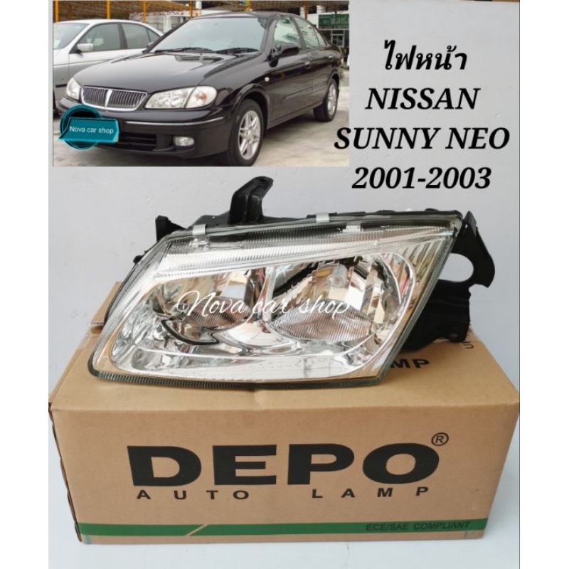 ไฟหน้า​ NISSAN​ SUNNY​ NEO​ 2001-2003​ เลนส์กระจก​ DEPO