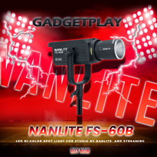 [กรุงเทพฯ ด่วน 1 ชั่วโมง] NANLITE FS-60B LED Bi-color Spotlight ประกันศูนย์ไทย