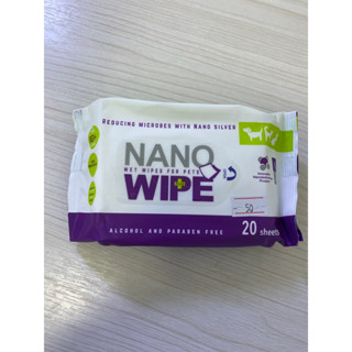 nano wipe นาโนไวพ ผ้าเปียกสำหรับสัตว์เลี้ยง 20 แผ่น