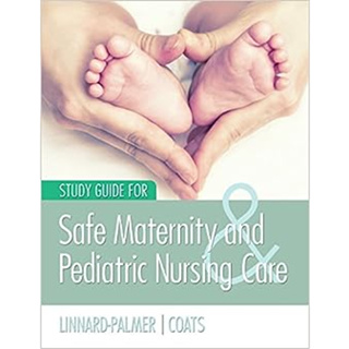 Study Guide for Safe Maternity &amp; Pediatric Nursing Care (Paperback) ISBN:9780803624955