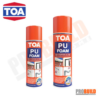 สเปรย์โฟม TOA PU FOAM ขนาด 750 ML. / 500 ML.