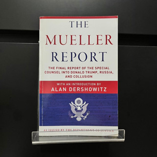 The Mueller Report - Alan Dershowitz