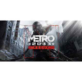 Metro 2033 Redux steam offline