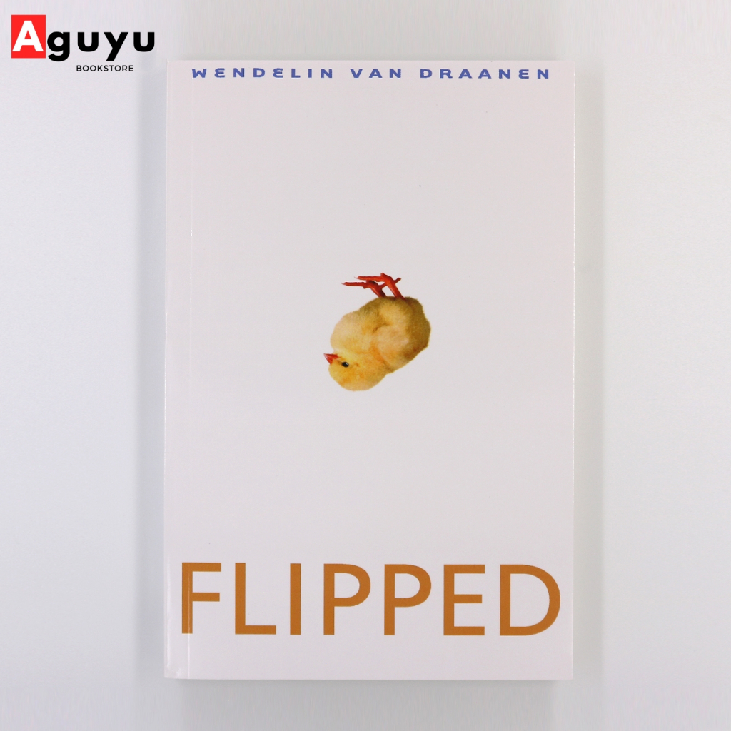 Flipped by Wendelin Van Draanen (หนังสือภาษาอังกฤษ)