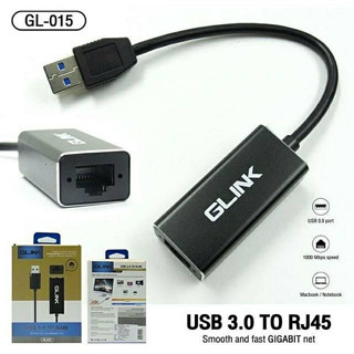 GLINK GL-015 USB 3.0 TO ตัวแปลง USB 3.0 เป็น Lan Gigabit 10/100/1000 Mbps GLINK (GL015) คุณภาพดี ทนทาน