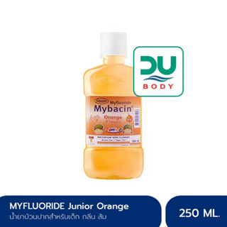 Mabacin [&gt;Myfluoride ส้ม 250 ml&lt;] น้ำยาบ้วนปากเด็ก มายบาซิน จูเนียร์ (Exp 25/07/25) Orange 250 ml.