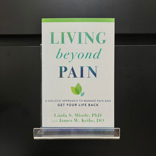 Living Beyond Pain - Linda S. Mintle, PhD