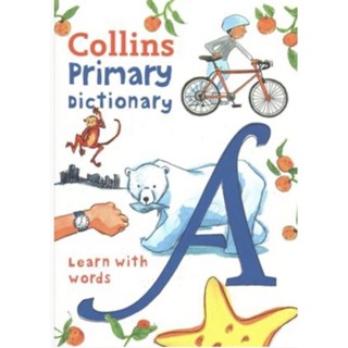 Primary Dictionary : Illustrated Dictionary for Ages 7+ (Collins Primary Dictionaries)