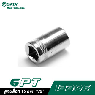 SATA 1/2" DR. 6PT. 13306 ลูกบล็อก 15 mm