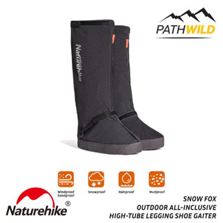 รองเท้าเกเตอร์ NATUREHIKE SNOW FOX OUTDOOR ALL-INCLUSIVE HIGH-TUBE LEGGING SHOE GAITER ใช้ได้กับรองเท้าทุกชนิด