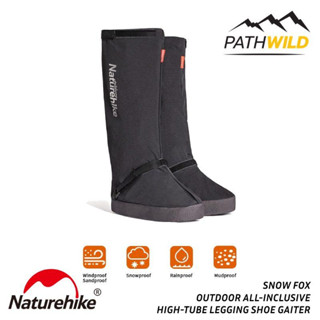 รองเท้าเกเตอร์ NATUREHIKE SNOW FOX OUTDOOR ALL-INCLUSIVE HIGH-TUBE LEGGING SHOE GAITER ใช้ได้กับรองเท้าทุกชนิด