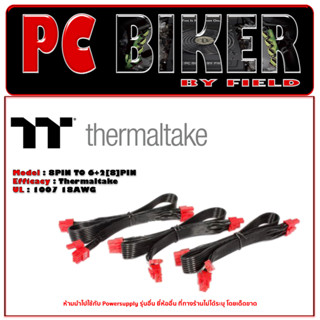 (สายไฟเลี้ยงการ์ดจอ)Thermaltake PCI-E 8Pin To 6+2[8]Pin For TT Toughpower Grand RGB,TT Smart Pro,TT Smart Pro RGB