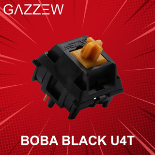 สวิตช์ Gazzew Boba Black U4T Switch