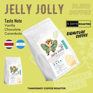 Tanmonkey Coffee เมล็ดกาแฟคั่วCosta Rica Tarrazu Jelly Jolly 200g