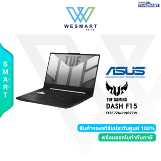 ASUS NOTEBOOK (โน้ตบุ๊คเกม)Gaming TUF DASH F15 FX517ZM-HN093W/i7-12650H/16GBDDR5/512GB/15.6"FHD/GeForce RTX3060 6GB/2Y