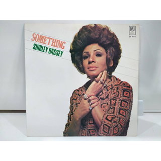 1LP Vinyl Records แผ่นเสียงไวนิล  SOMETHING SHIRLEY BASSEY  (J24A100)