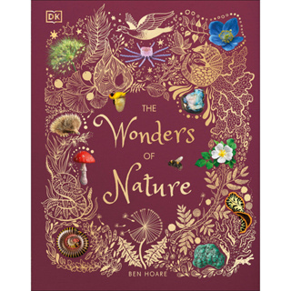 The Wonders of Nature Hardback DK Childrens Anthologies English