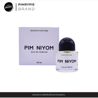 Pimniyom น้ำหอมพิมนิยม กลิ่น โอเดอร์ พาร์ฟูม ปริมาณ 30 ML กลิ่นใหม่ล่าสุด หอมติดทนนานตลอดวัน NY30 นย30