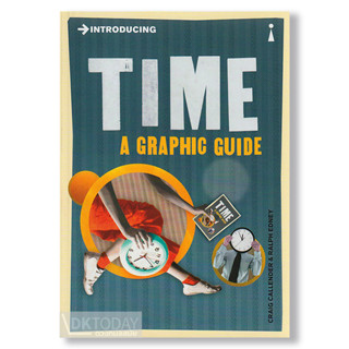 DKTODAY หนังสือ INTRODUCING TIME:A GRAPHIC GUIDE