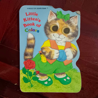 หนังสือภาษาอังกฤษสำหรับเด็ก เรื่ิอง Little Kitten’s Book of Colors