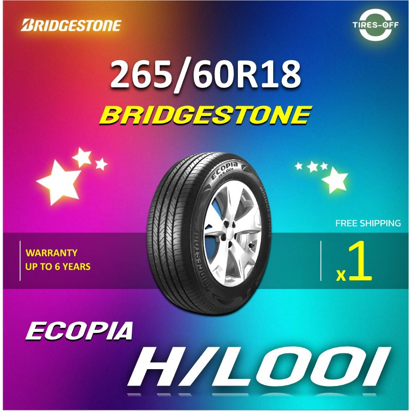 (ส่งฟรี) ยางรถยนต์ BRIDGESTONE (1เส้น) 265/60R18 รุ่น ECOPIA HL001 ยางใหม่ ปี2023 ยางรถSUV ขอบ18 265 60R18