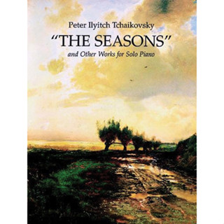 The Seasons and Other Works for Solo Piano